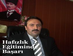 Hafızlık eğitiminde başarı